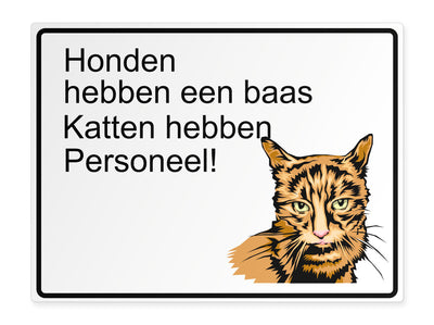 tierschild-quer-nur-hunde-haben-besitzer-katzen-haben-personal