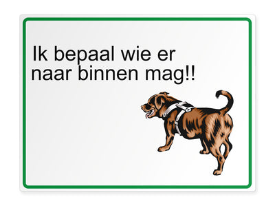 tierschild-quer-wer-rein-darf-entscheide-ich
