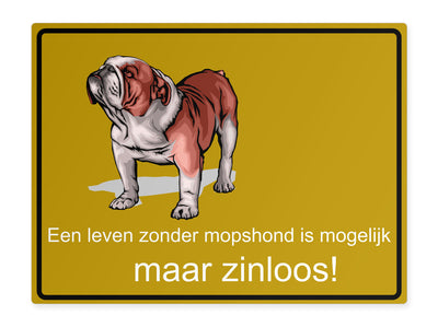 tierschild-quer-ein-leben-ohne-mops-ist-moeglich-aber-sinnlos
