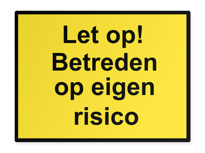 warnschild-quer-vorsicht-betreten-auf-eigene-gefahr